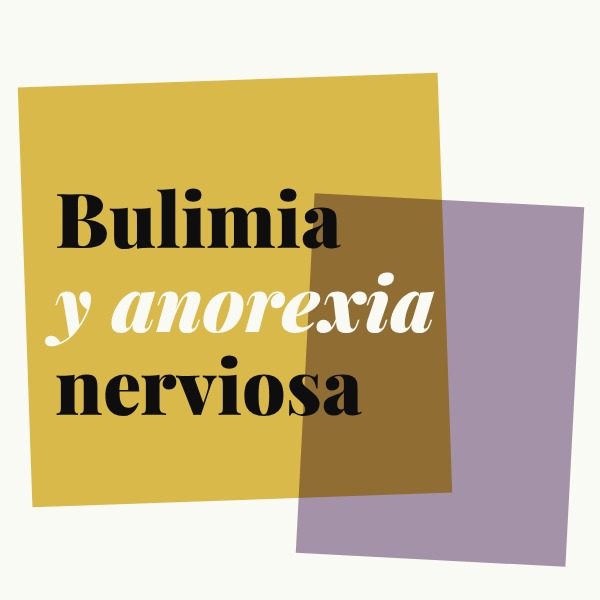 Bulimia y anorexia nerviosa