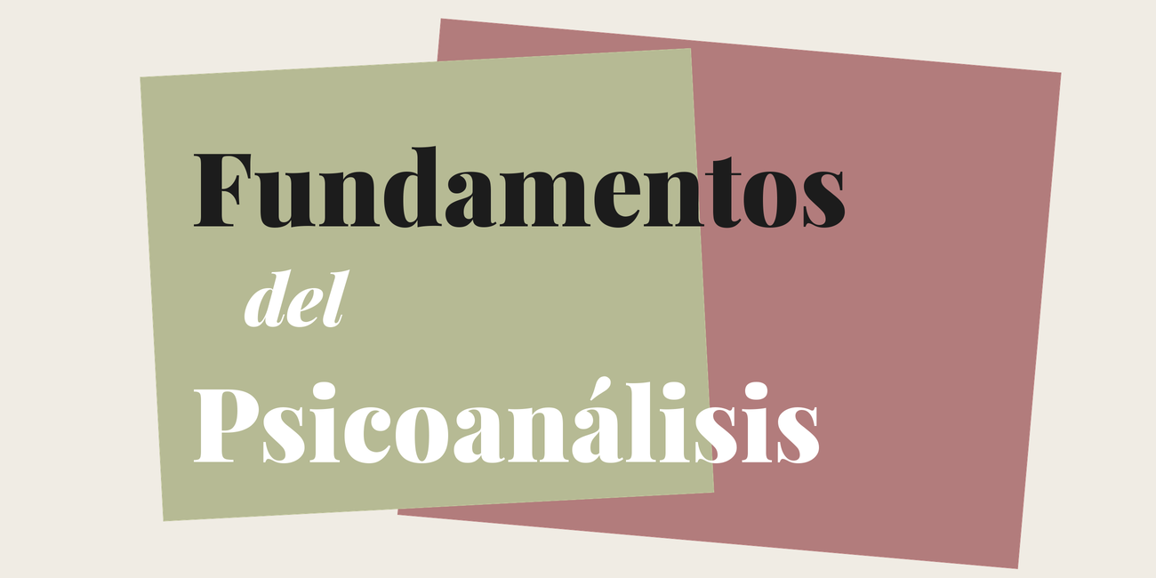 Ciclo Fundamentos del Psicoanálisis